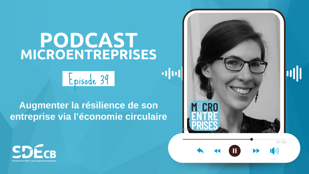 Augmenter la résilience de son entreprise via l’économie circulaire